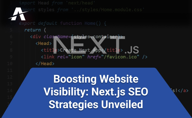Boosting Website Visibility: Next.js SEO Strategies Unveiled