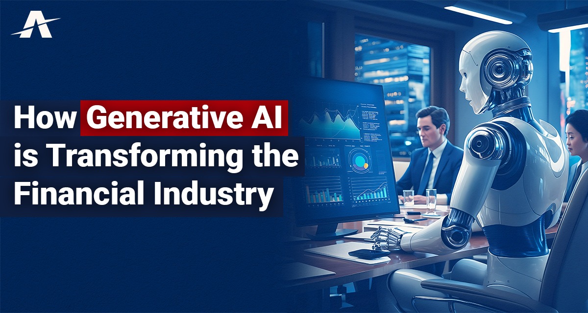 How Generative AI is Transforming the Financial Industry